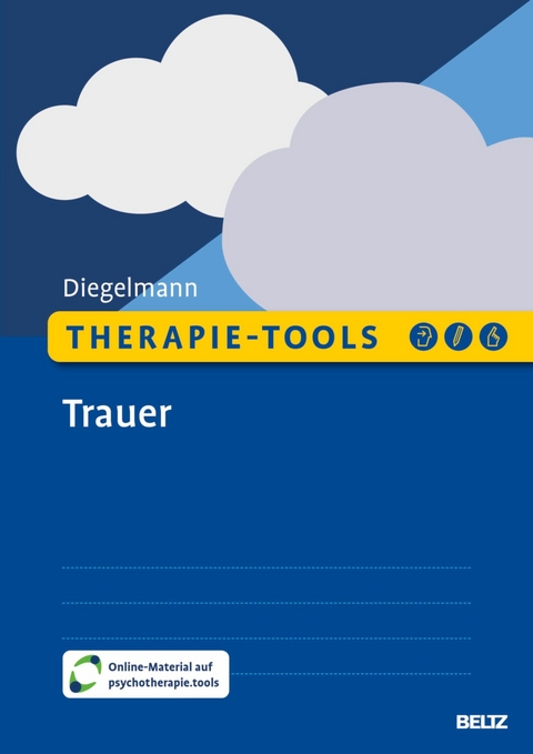 Therapie-Tools Trauer -  Christa Diegelmann