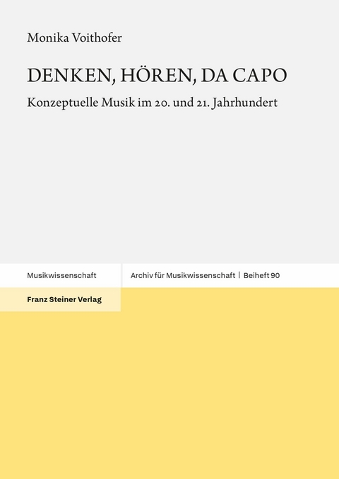 DENKEN, HÖREN, DA CAPO -  Monika Voithofer