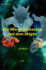 Die Mär vom Drachen und dem Magier: Der Pharao - Anne Wockenfuß