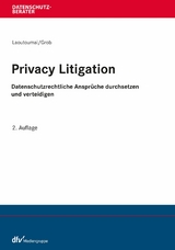 Privacy Litigation -  Sebastian Laoutoumai,  Gereon Grob