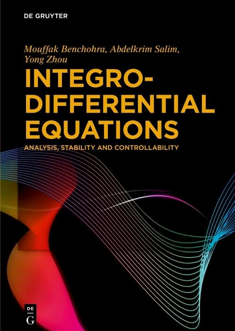 Integro-Differential Equations -  Mouffak Benchohra,  Abdelkrim Salim,  Yong Zhou