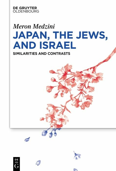 Japan, the Jews, and Israel - Meron Medzini