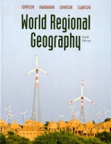 World Regional Geography - Johnson, Douglas L.; Haarmann, Viola; Johnson, Merrill L.; Clawson, David L.