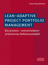 Lean-Adaptive Project Portfolio Management -  Claus Hüsselmann