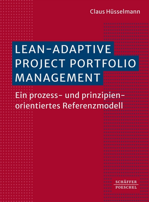 Lean-Adaptive Project Portfolio Management -  Claus Hüsselmann