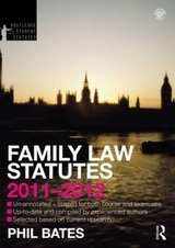 Family Law Statutes 2011-2012 - Bates, Phil