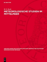 Meteorologische Studien im Mittelmeer -  H. G. Koch