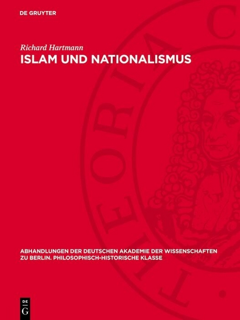 Islam und Nationalismus -  Richard Hartmann