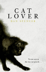 Cat Lover -  Dan Spencer