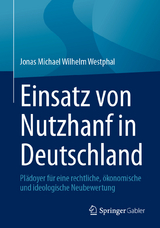 Einsatz von Nutzhanf in Deutschland - Jonas Michael Wilhelm Westphal