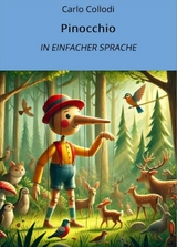 Pinocchio: In Einfacher Sprache - Carlo Collodi