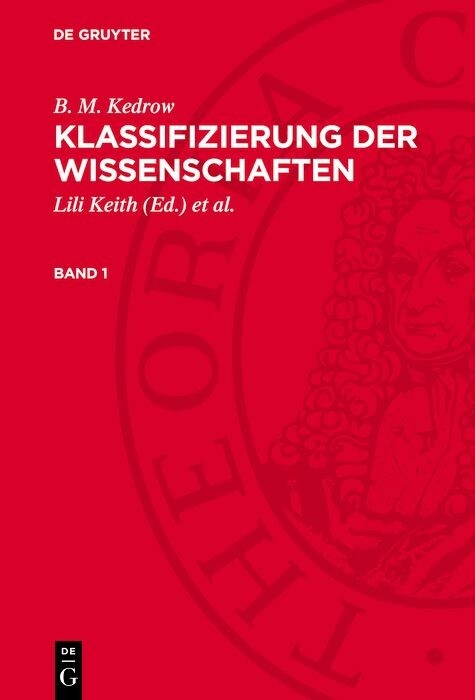 B. M. Kedrow: Klassifizierung der Wissenschaften. Band 1 -  B. M. Kedrow