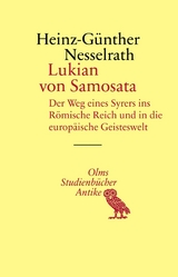 Lukian von Samosata -  Heinz-Günther Nesselrath