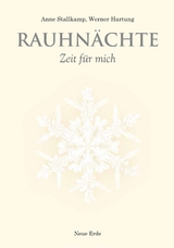 Rauhnächte - Werner Hartung, Anne Stallkamp