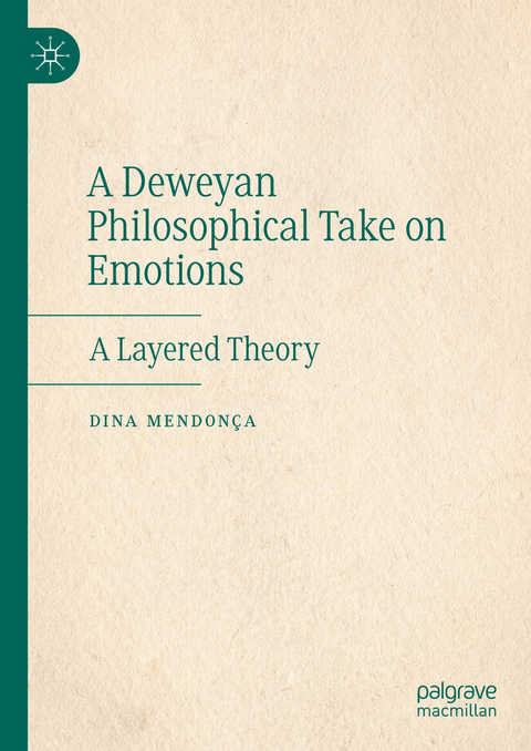 A Deweyan Philosophical Take on Emotions - Dina Mendonça