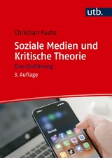 Soziale Medien und Kritische Theorie -  Christian Fuchs