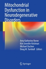 Mitochondrial Dysfunction in Neurodegenerative Disorders - 