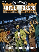 Skull-Ranch 141 - Dan Roberts