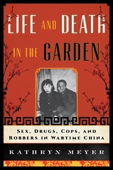 Life and Death in the Garden -  Kathryn Meyer