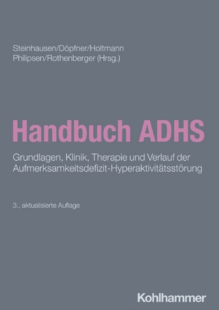 Handbuch ADHS - Hans-Christoph Steinhausen; Manfred Döpfner …