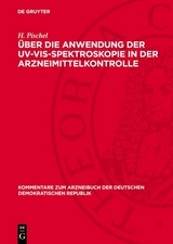 Über die Anwendung der UV-VIS-Spektroskopie in der Arzneimittelkontrolle - H. Pischel