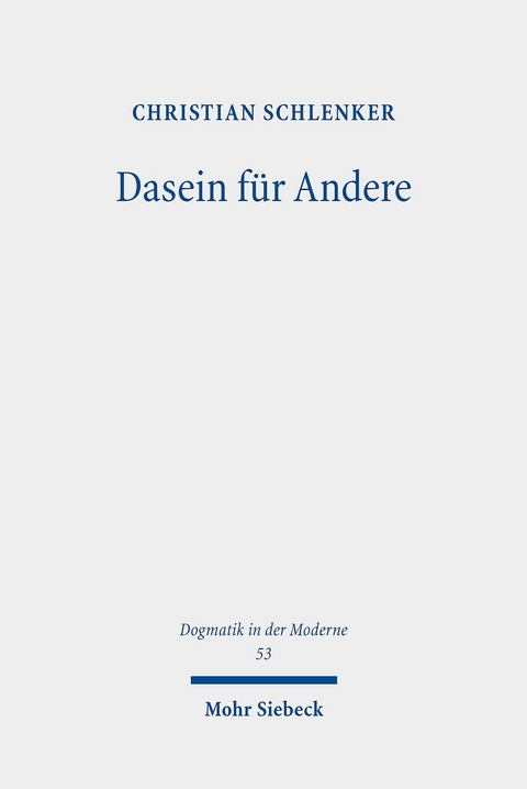 Dasein für Andere -  Christian Schlenker