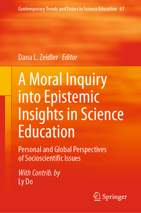 A Moral Inquiry into Epistemic Insights in Science Education - 