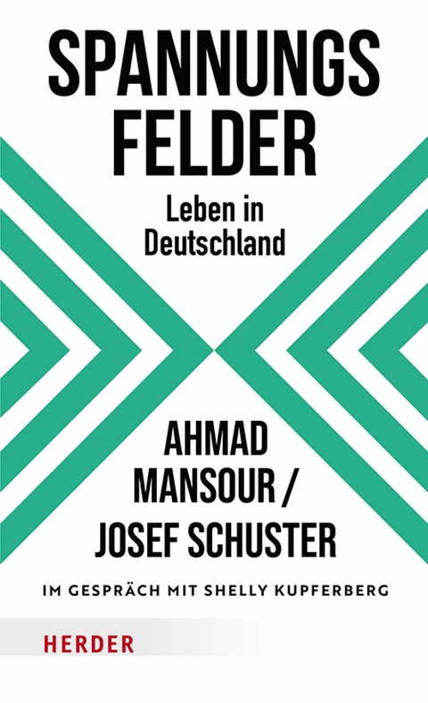 Spannungsfelder - Ahmad Mansour, Josef Schuster, Shelly Kupferberg