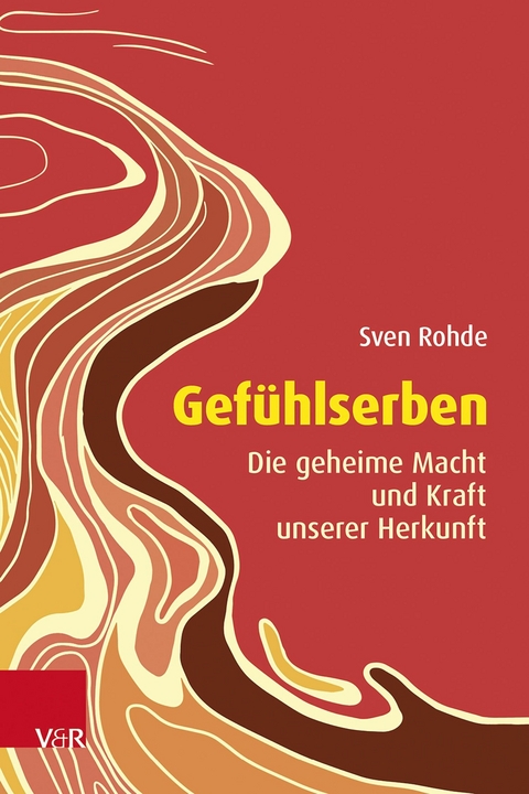 Gefühlserben -  Sven Rohde