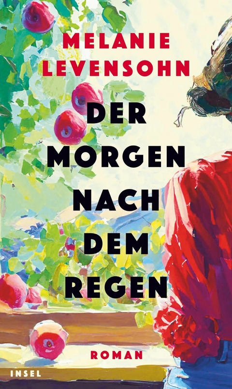 Der Morgen nach dem Regen -  Melanie Levensohn