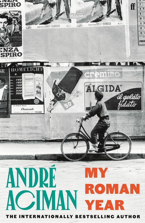 My Roman Year -  André Aciman