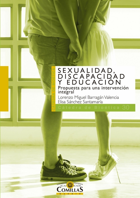 Sexualidad, discapacidad y educación -  Lorenzo Miguel Barragán Valencia,  Elisa Sánchez Santamaría