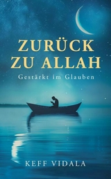 Zurück zu Allah - Keff Vidala