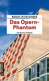 Das Opern-Phantom - Maren Friedlaender