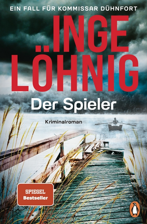 Der Spieler (Dühnfort 10) -  Inge Löhnig