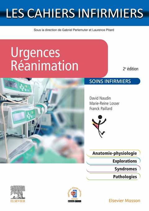 Urgences-reanimation -  Marie-Reine Losser,  David Naudin,  Frank Paillard