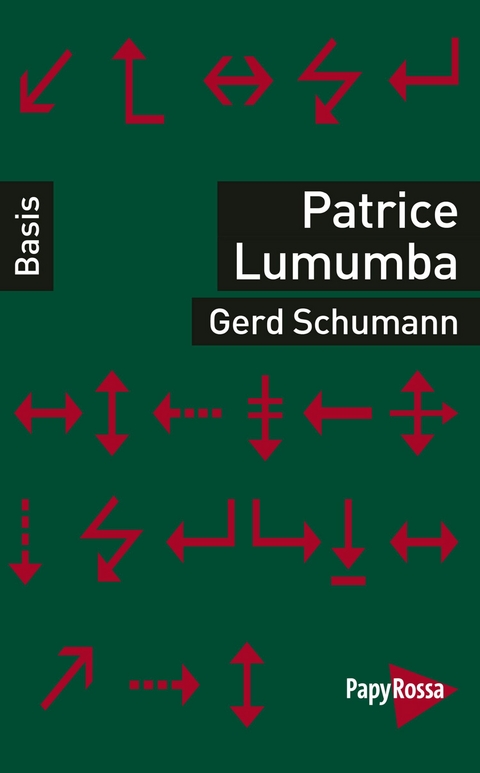 Patrice Lumumba -  Gerd Schumann