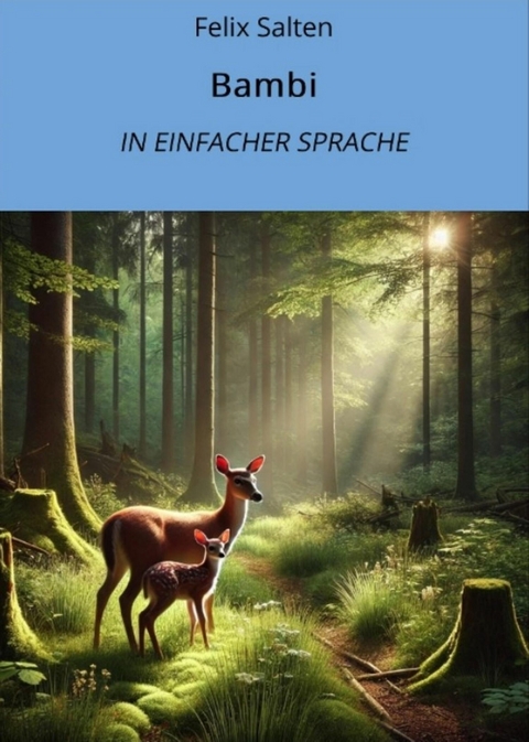 Bambi: In Einfacher Sprache - Felix Salten