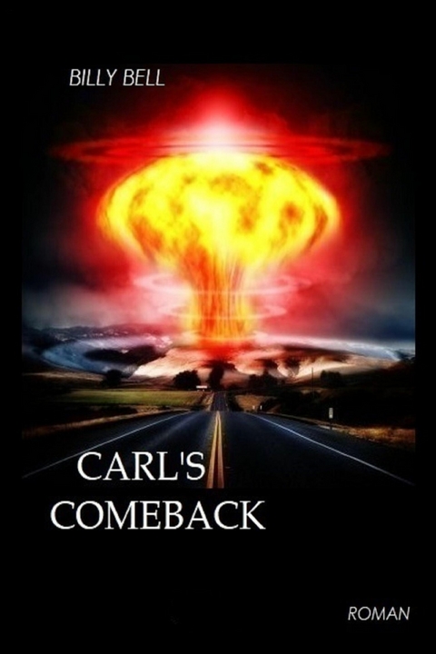 Carl's Comeback - Billy Bell