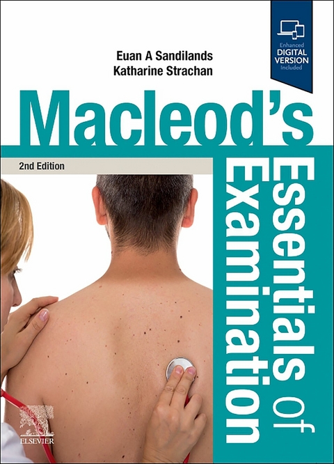 Macleod's Essentials of Examination -  Euan Sandilands,  Katharine Strachan