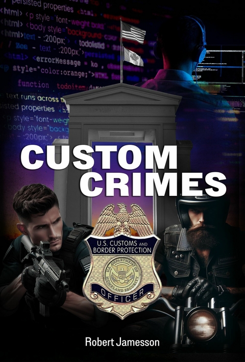 Custom Crimes -  Robert Jamesson