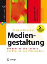 Kompendium der Mediengestaltung - Joachim Böhringer, Peter Bühler, Patrick Schlaich