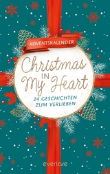 Christmas in My Heart -  Jennifer Adams,  Mareike Allnoch,  Anna Augustin,  Bianka Behrend,  Sophia Chase,  Anna Dietrich,  Andreas