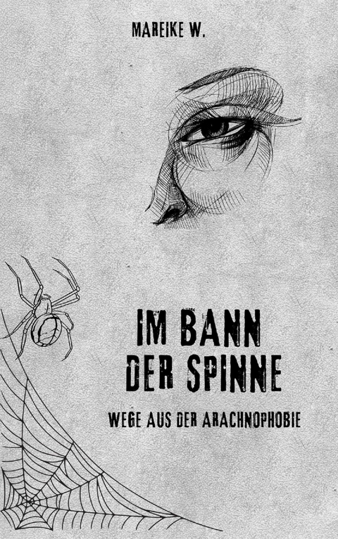 Im Bann der Spinne - Mareike W.