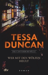 Wer mit den Wölfen heult -  Tessa Duncan