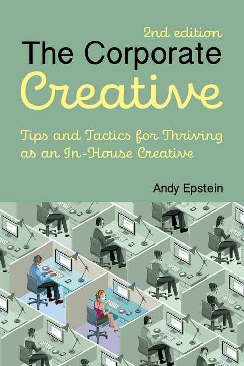 Corporate Creative Second Edition -  Andy Epstein