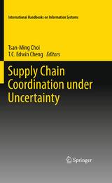 Supply Chain Coordination under Uncertainty - 