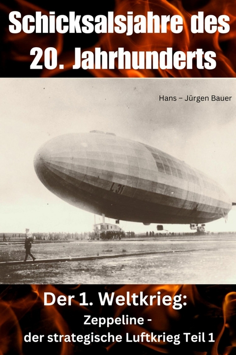 Schicksalsjahre des 20. Jahrhunderts - Hans-Jürgen Bauer