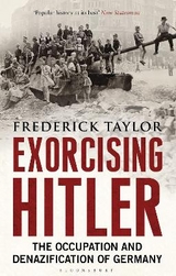 Exorcising Hitler - Frederick Taylor