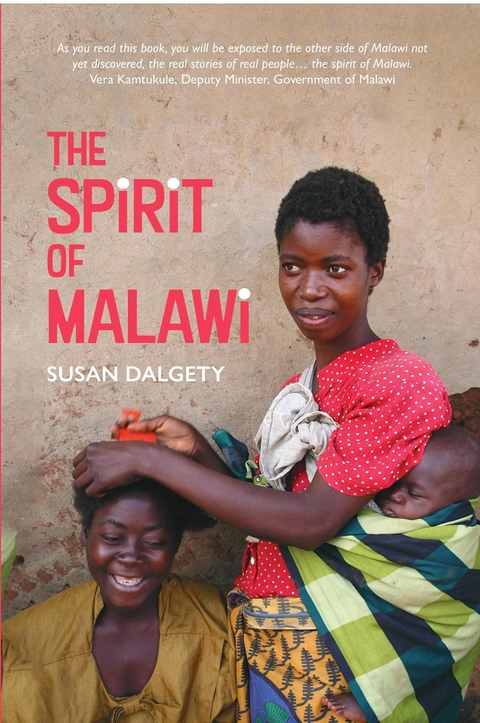 The Spirit of Malawi -  Susan Dalgety